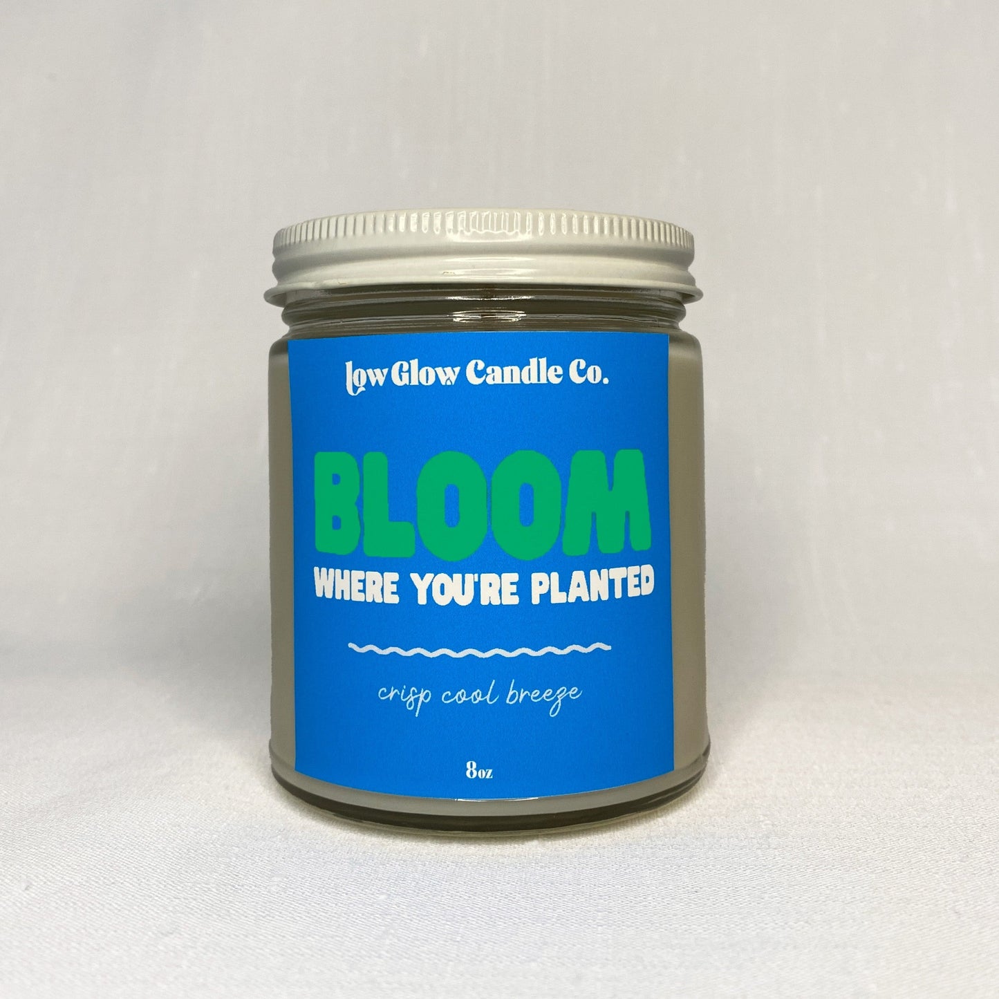 Bloom Where You Are Planted Candle